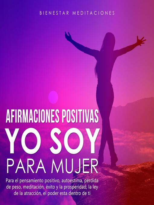 Title details for Afirmaciones Positivas YO SOY Para Mujer by Bienestar Meditaciones - Wait list